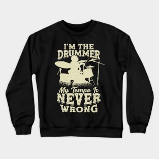 Drums Drumming Drummer Percussionist Gift Crewneck Sweatshirt